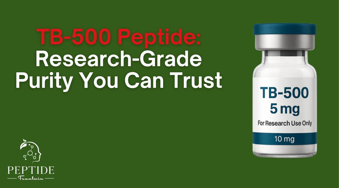 TB-500 Peptide: Research-Grade Purity You Can Trust